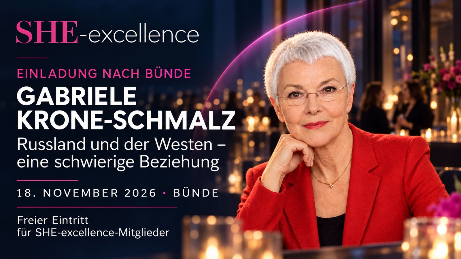 Einladung nach Bünde: Gabriele Krone-Schmalz, Russland und der Westen – eine schwierige Beziehung, 18. November 2026, freier Eintritt für SHE-excellence-Mitglieder